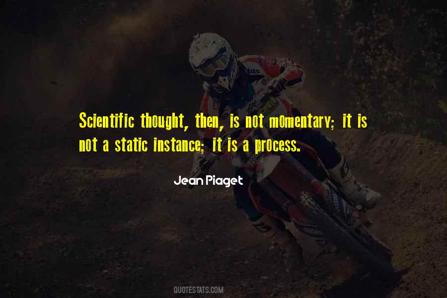 Quotes About Jean Piaget #1391013