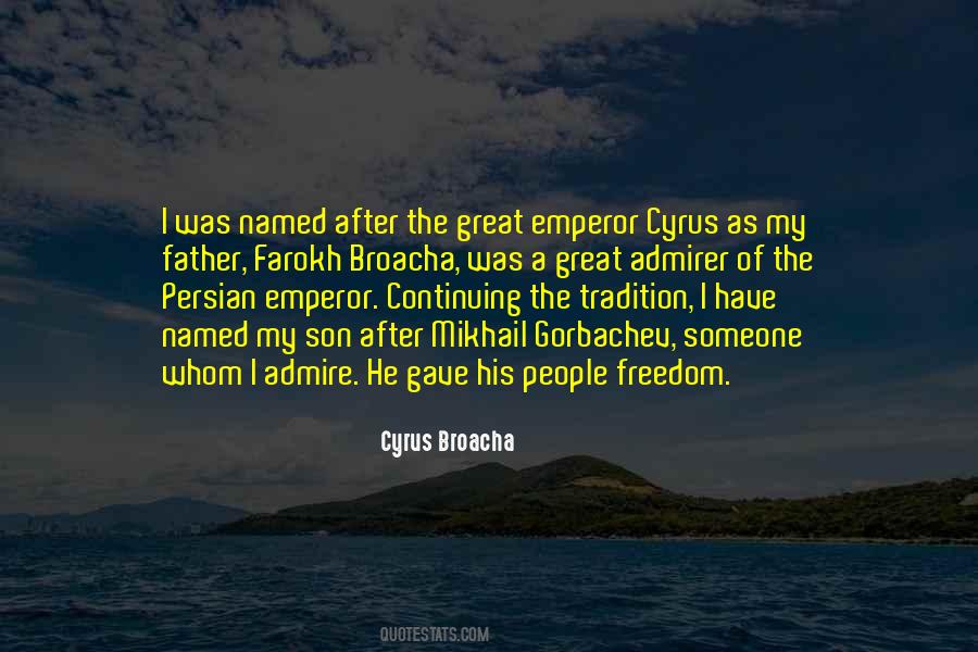 Quotes About Cyrus The Great #1289771