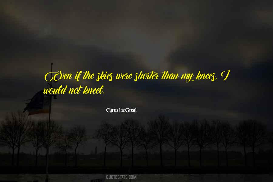 Quotes About Cyrus The Great #982541