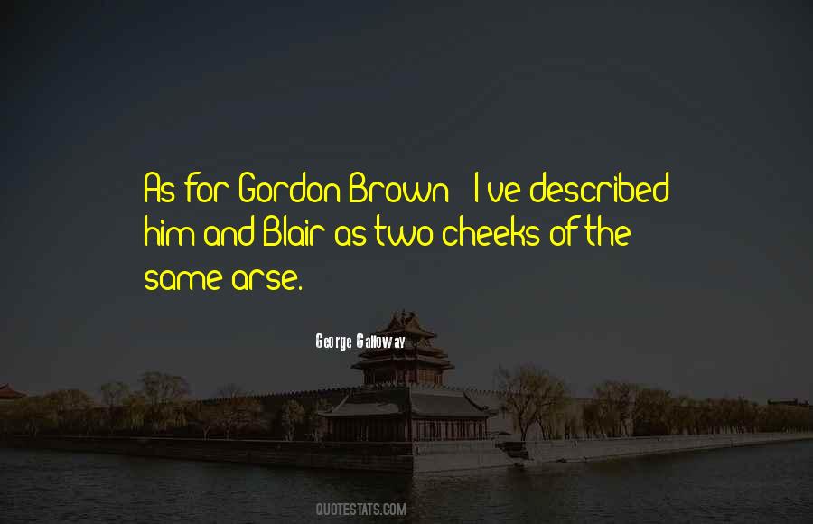Quotes About Gordon Brown #263958