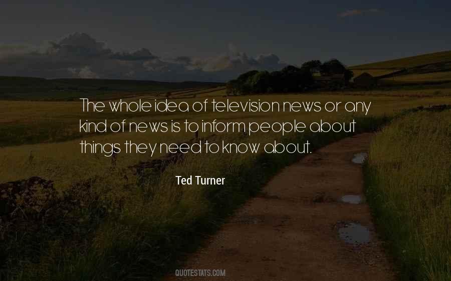 Quotes About Ted Turner #1022128