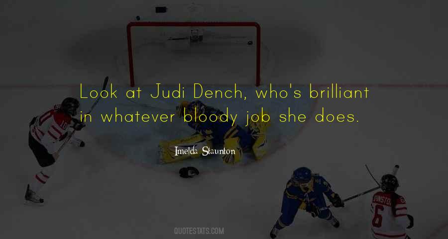 Quotes About Judi Dench #171203