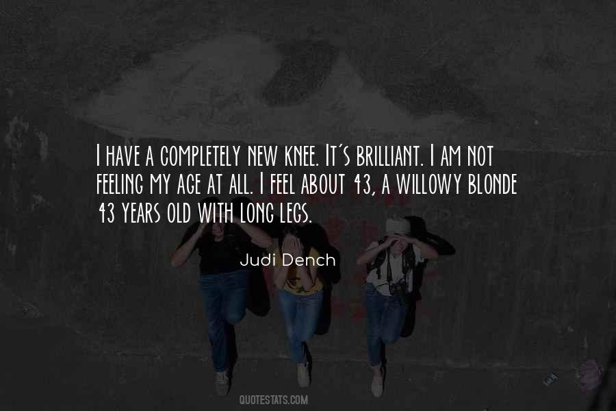 Quotes About Judi Dench #236248