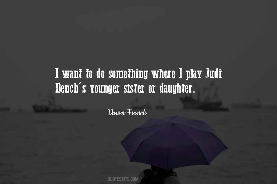 Quotes About Judi Dench #548142