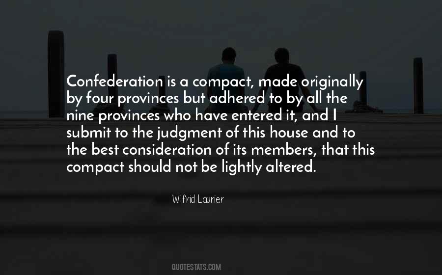 Quotes About Wilfrid Laurier #684135