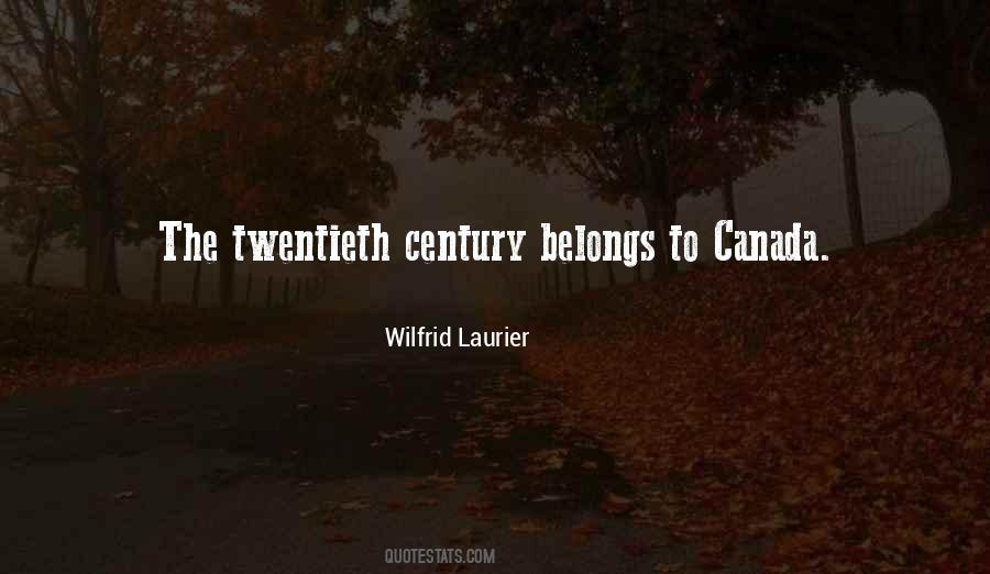 Quotes About Wilfrid Laurier #872863