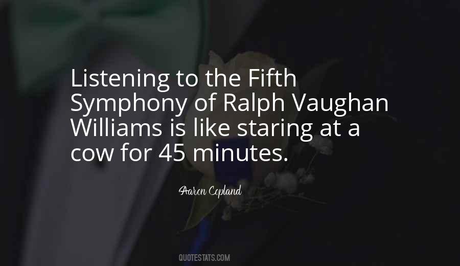 Ralph Vaughan Williams Quote: “To the unmusical hearer a note on the gong  means dinner, this