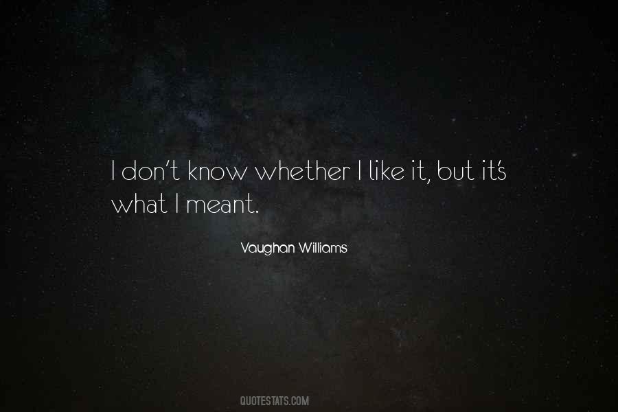 Quotes About Vaughan Williams #853855