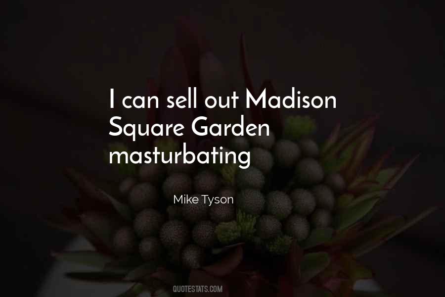 Quotes About Madison #1329740