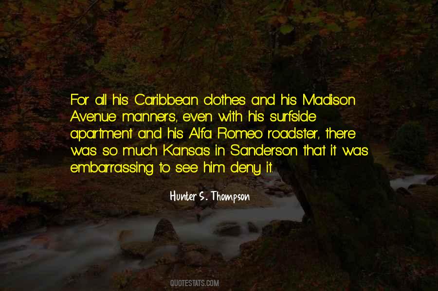 Quotes About Madison #1485015