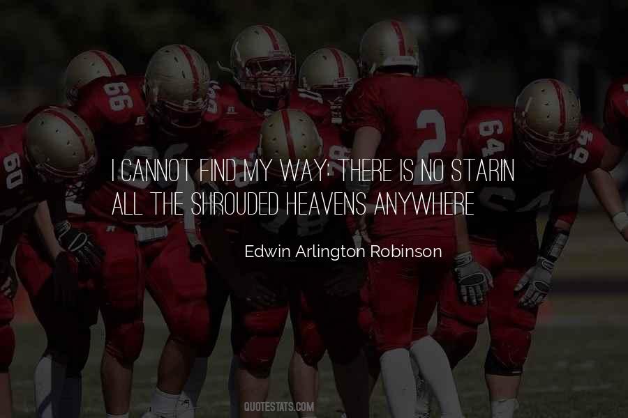 Quotes About Edwin Arlington Robinson #1366861