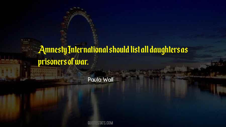 Quotes About Amnesty International #1645969