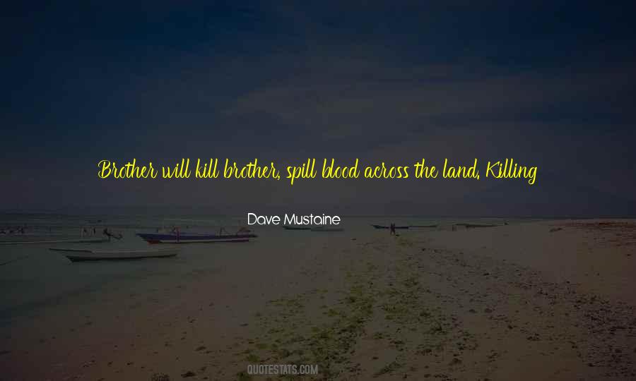 Sea And Land Quotes #1133661