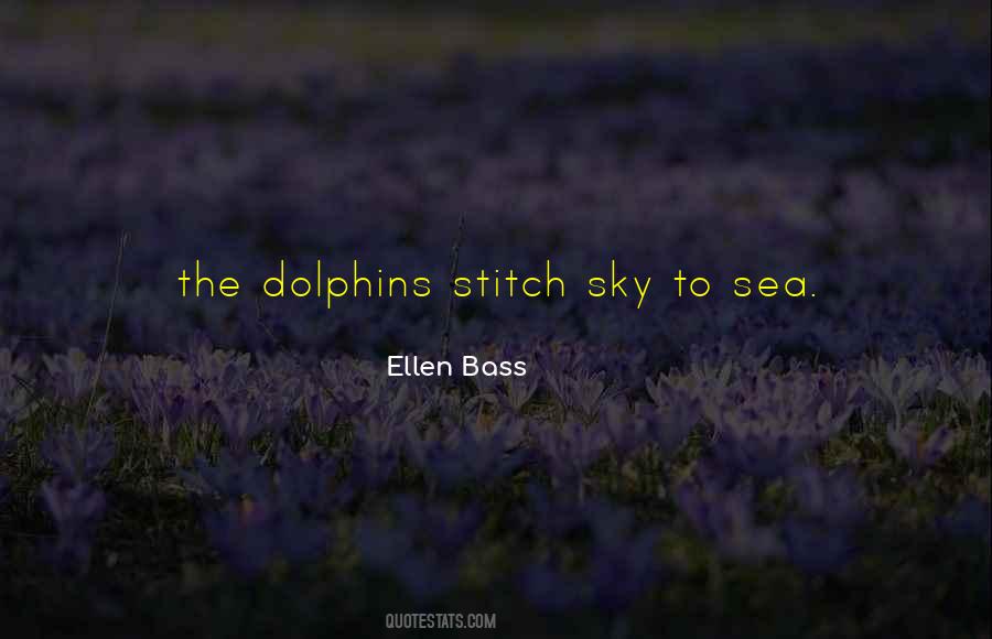 Sea Bass Quotes #481167