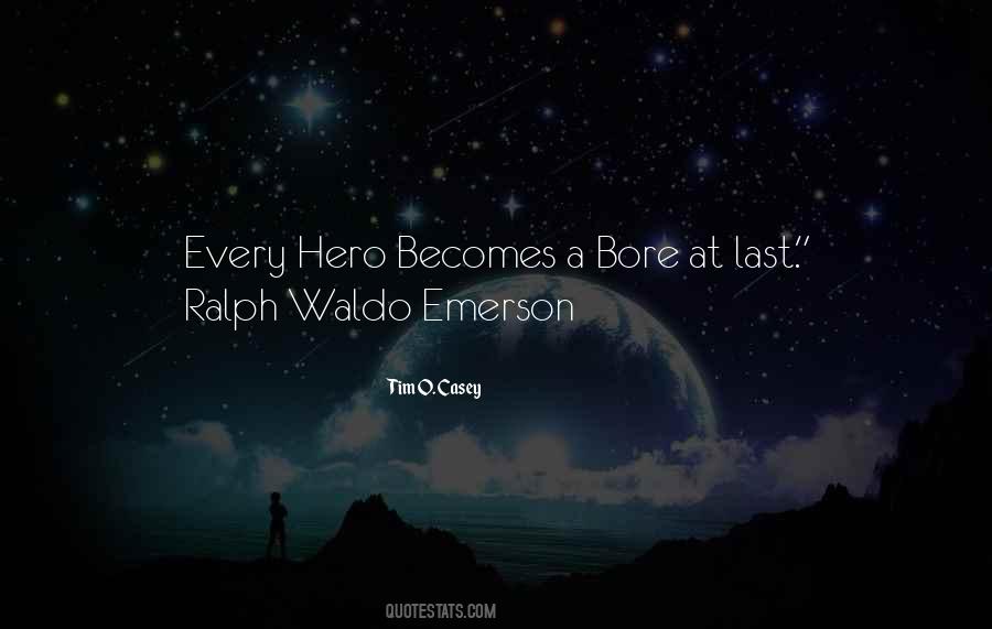 Quotes About Ralph Waldo Emerson #150676