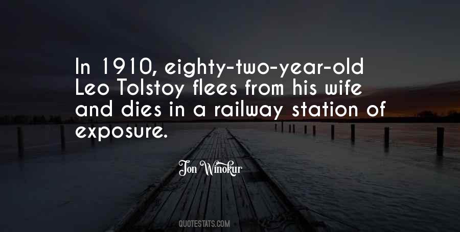 Quotes About Leo Tolstoy #461907
