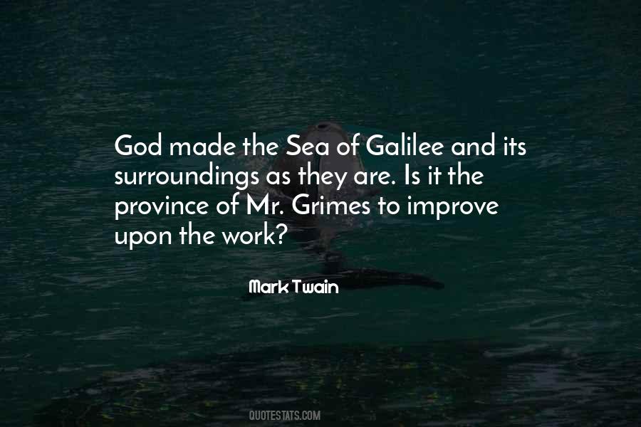 Sea Of Galilee Quotes #3025