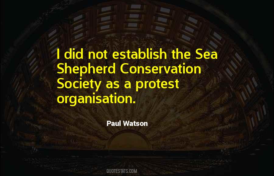 Sea Shepherd Quotes #1571926