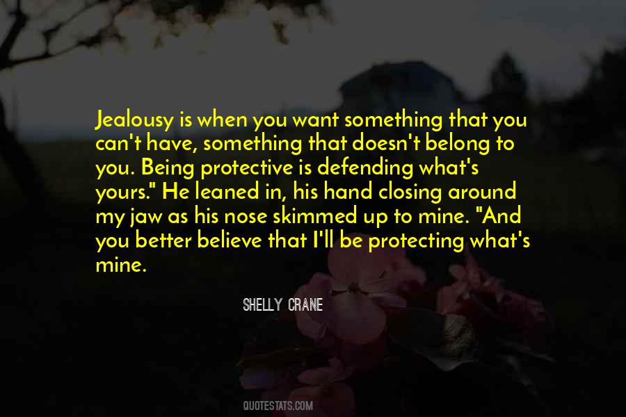 Quotes About Being Protective #783754