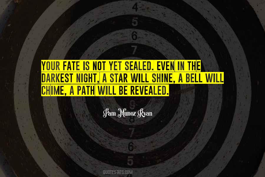 Sealed Fate Quotes #58115