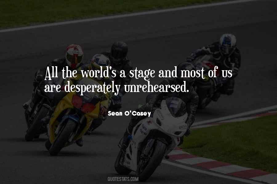 Sean O Casey Quotes #1286357
