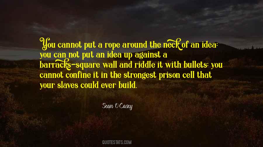Sean O Casey Quotes #1592502