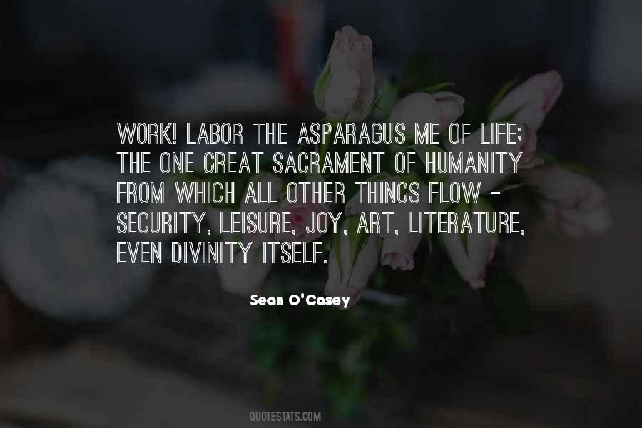 Sean O Casey Quotes #682531