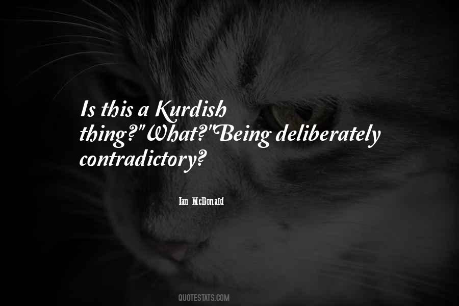 Quotes About Being Contradictory #1444245