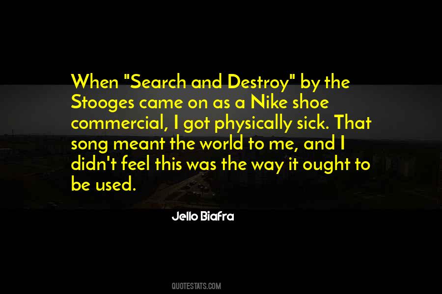 Search And Destroy Quotes #1477907