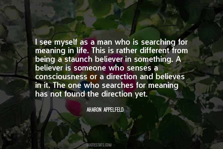 Searching For Myself Quotes #37442