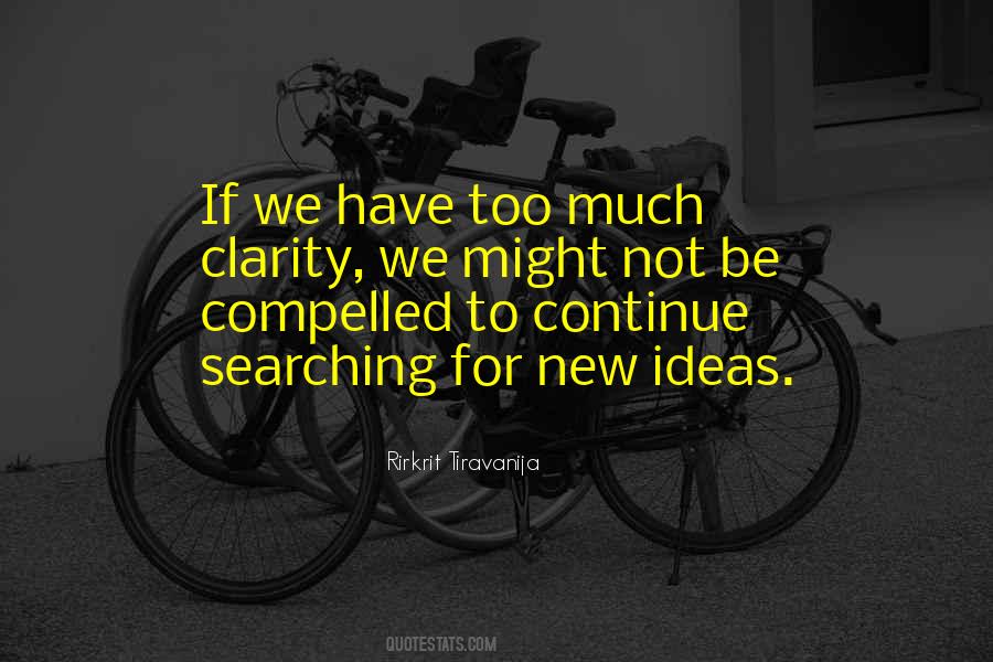 Searching For Something New Quotes #152706