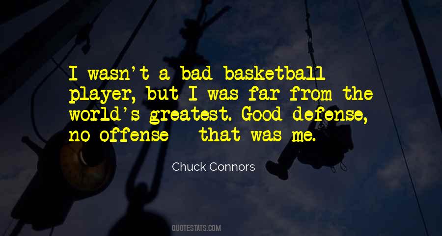 Quotes About Basketball Defense #381808