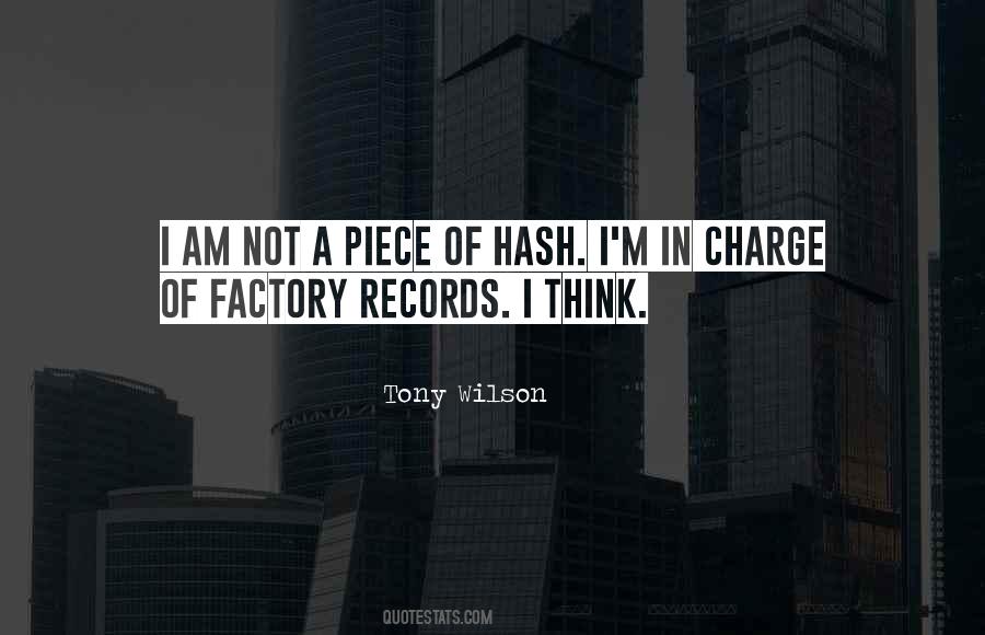 Quotes About Tony Wilson #1482663