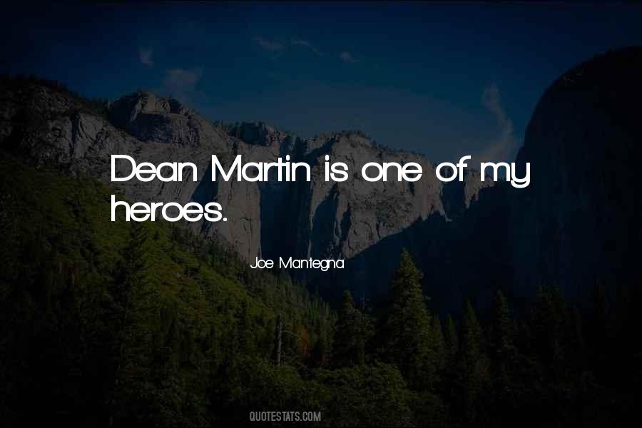 Quotes About Dean Martin #269508