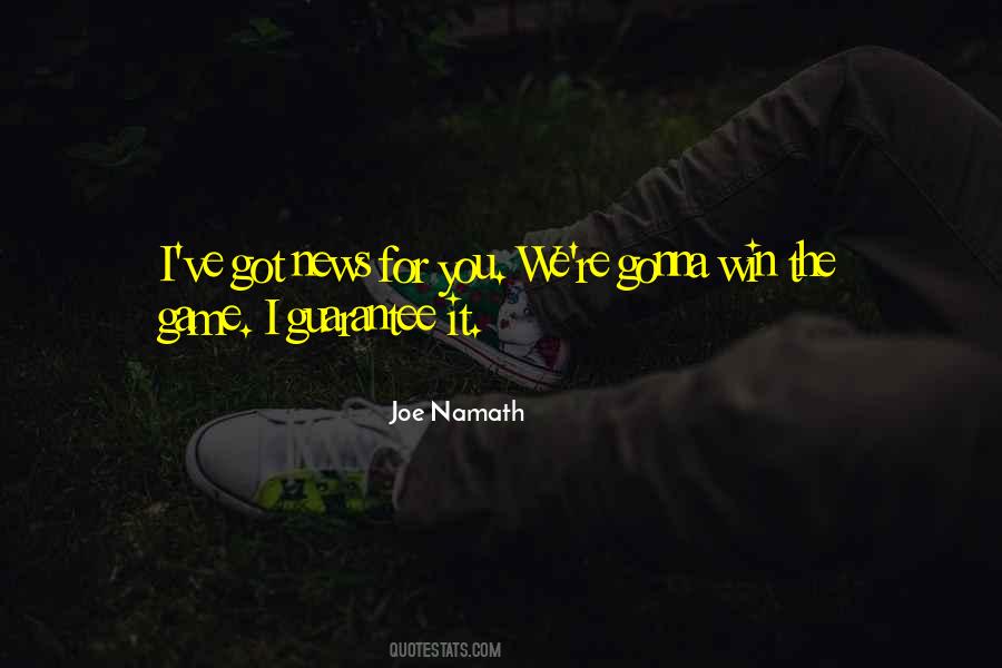 Quotes About Joe Namath #1379717