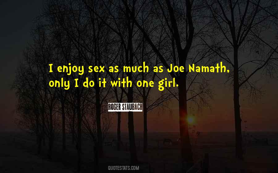 Quotes About Joe Namath #1588303
