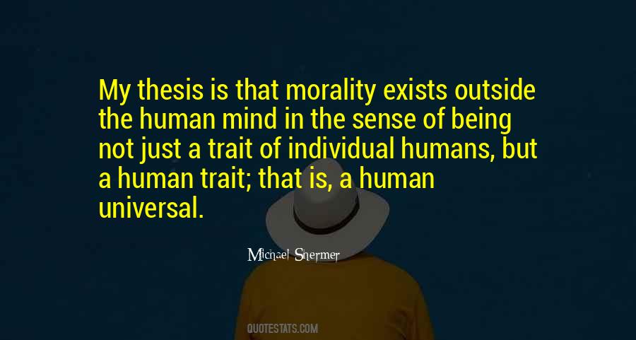Quotes About Universal Morality #1809754
