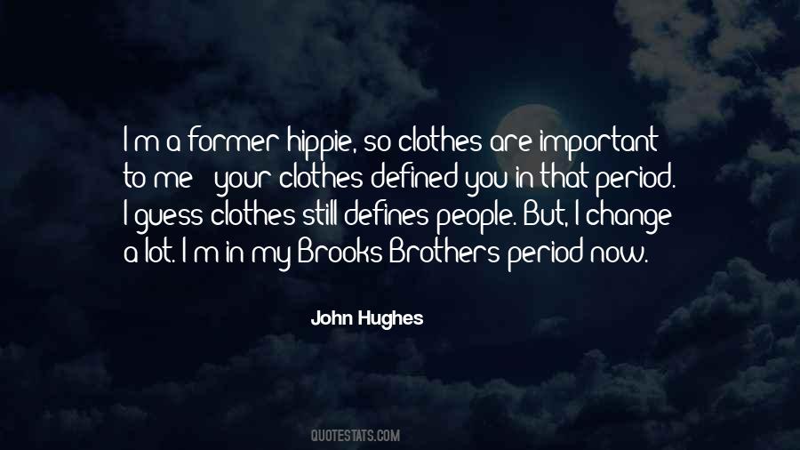 Quotes About John Hughes #1076369