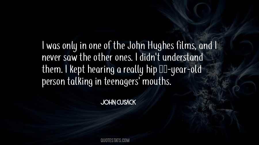 Quotes About John Hughes #1190767