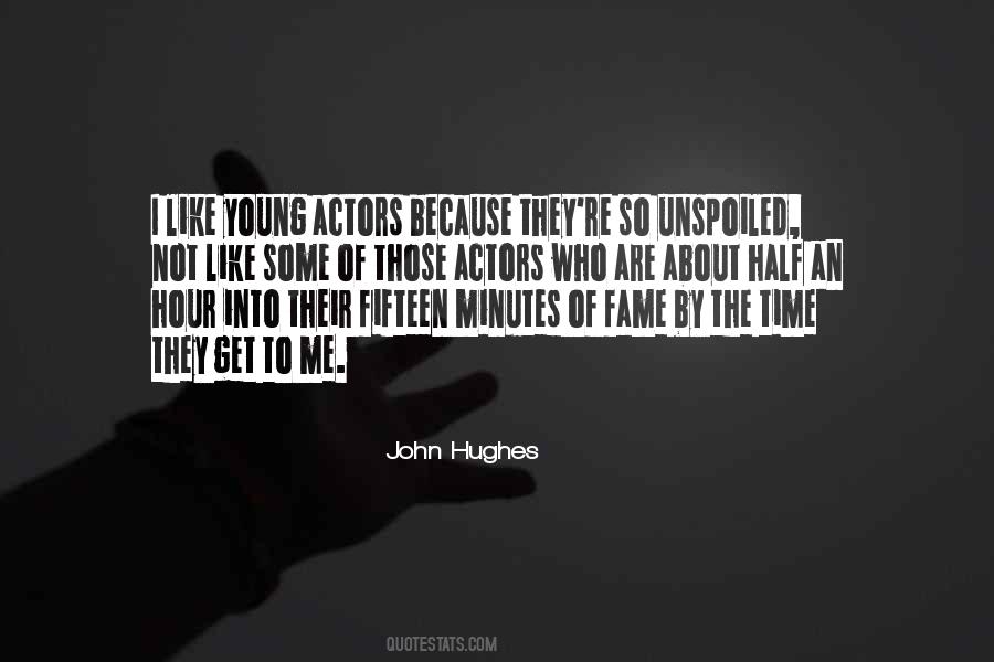 Quotes About John Hughes #1833391