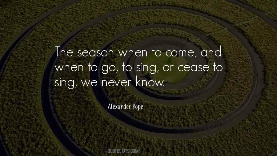 Seasons Come And Go Quotes #351029