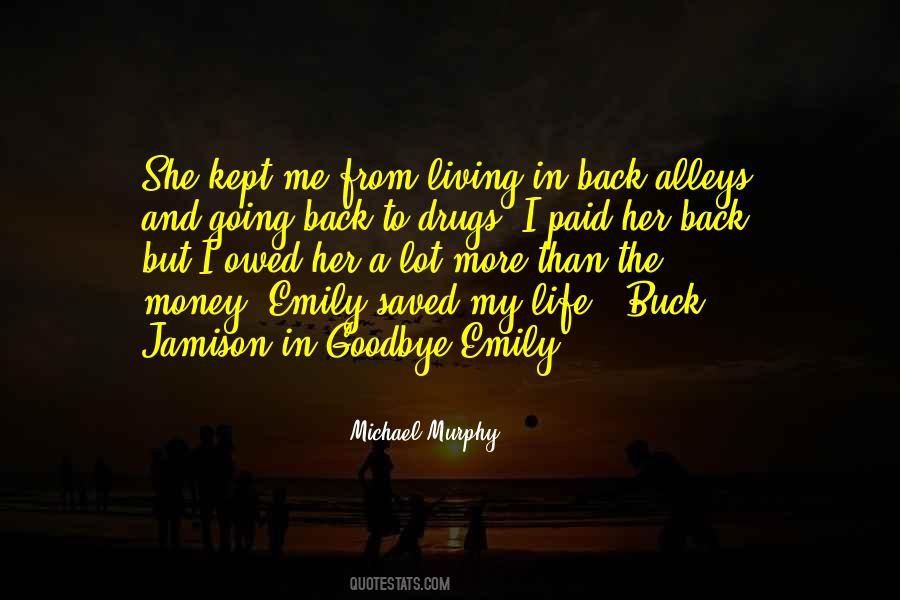 Quotes About Michael Murphy #1145554