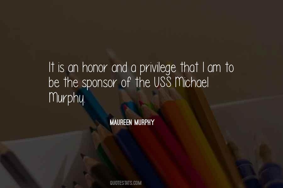 Quotes About Michael Murphy #1381145