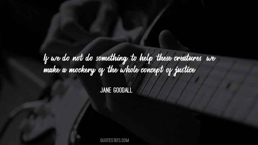 Quotes About Jane Goodall #100423