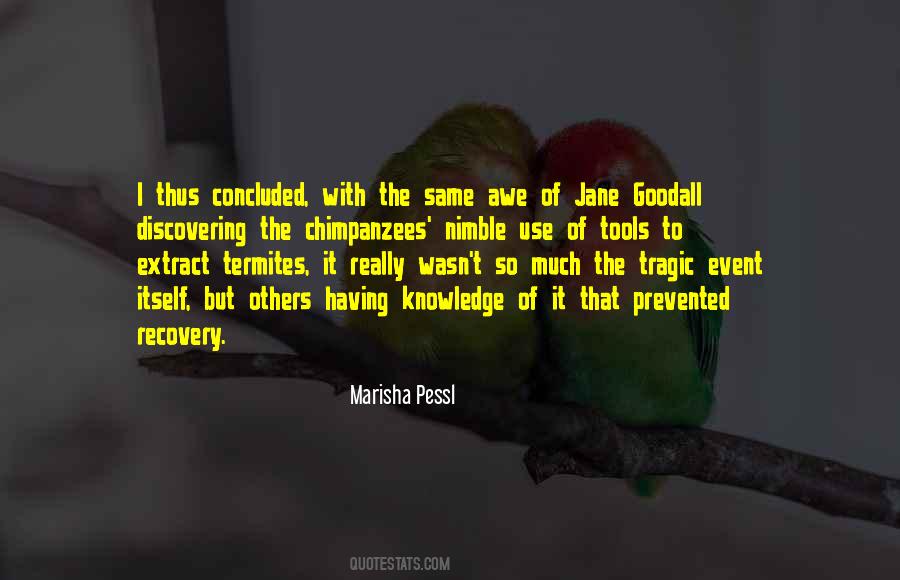 Quotes About Jane Goodall #1693982