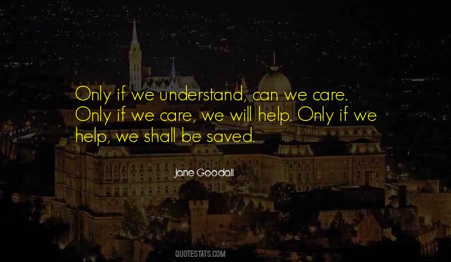 Quotes About Jane Goodall #327390