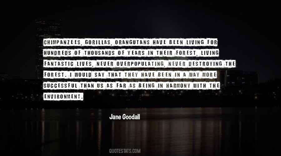 Quotes About Jane Goodall #400601