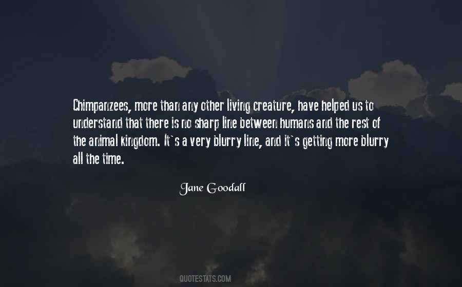 Quotes About Jane Goodall #403175