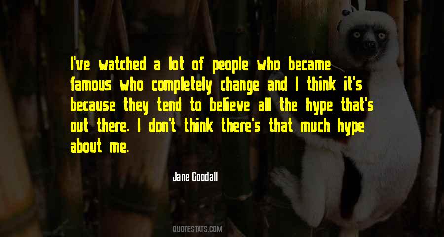 Quotes About Jane Goodall #532212