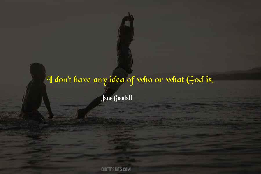 Quotes About Jane Goodall #604966